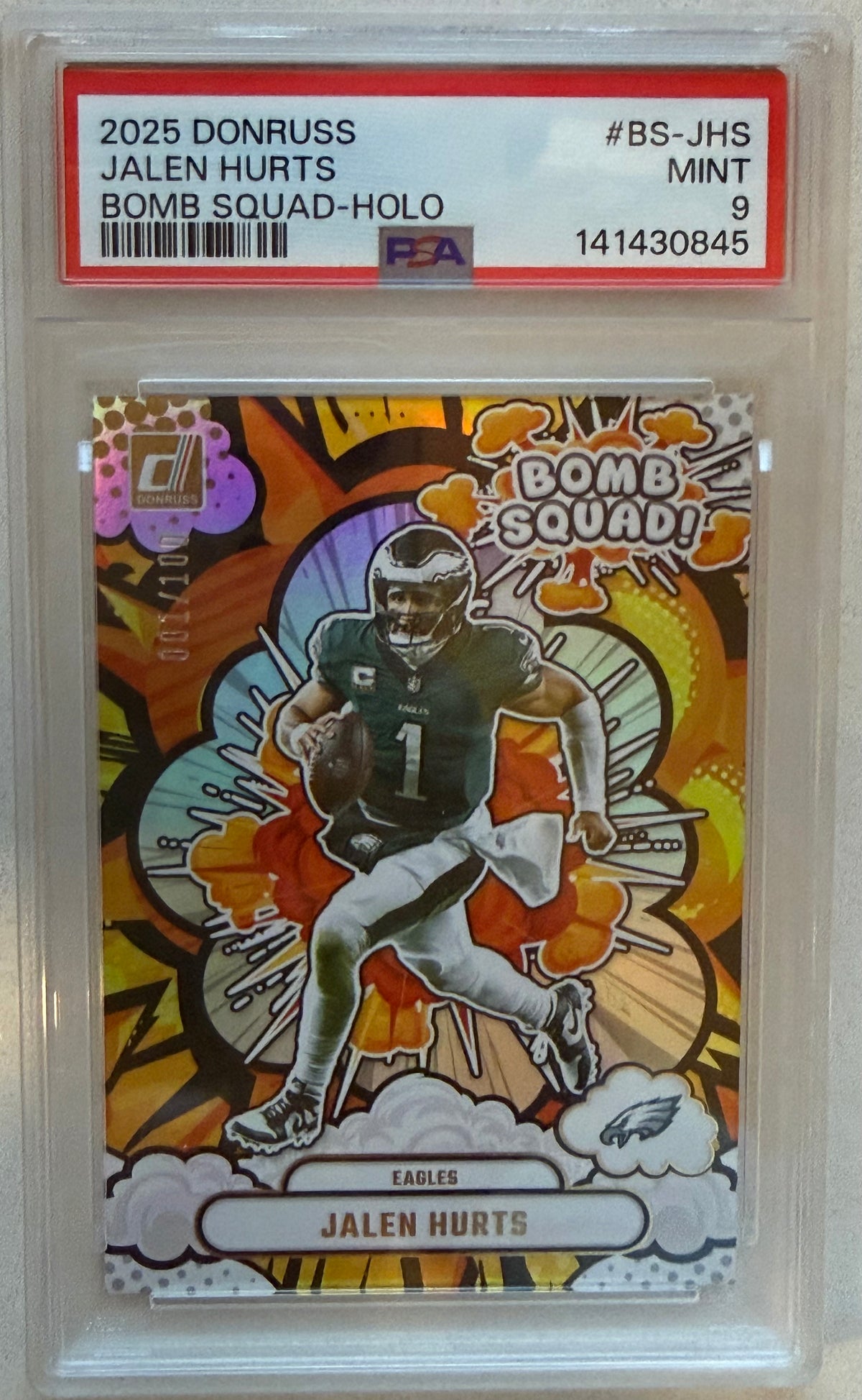 2025 Donruss Jalen Hurts Bomb Squad-Holo PSA 9